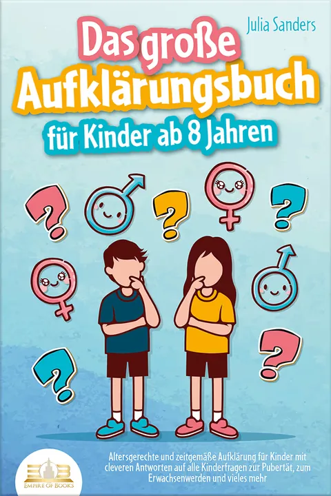 Portada del libro: Das große Aufklärungsbuch für Kinder ab 8 Jahren