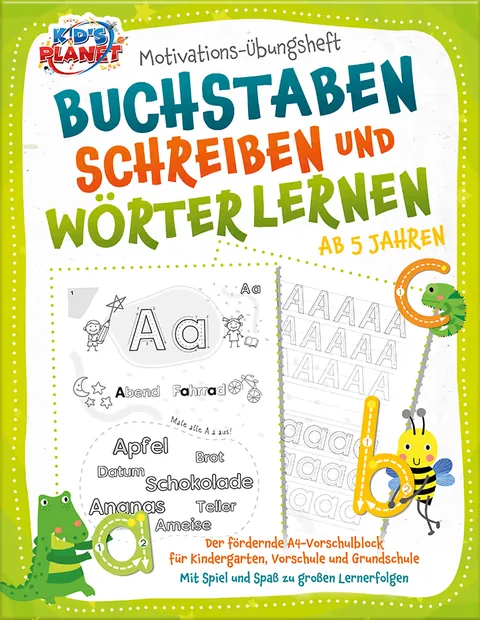 Couverture du livre : Motivations-Übungsheft - Buchstaben schreiben und Wörter lernen ab 5 Jahren