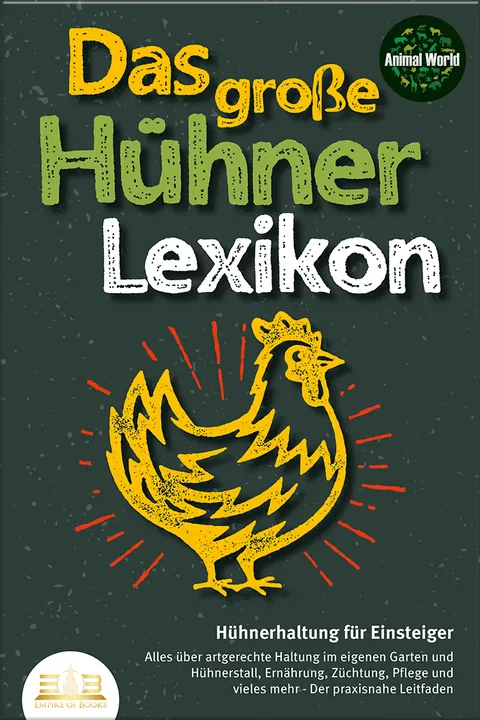 Portada del libro: Das große Hühnerlexikon - Hühnerhaltung für Einsteiger