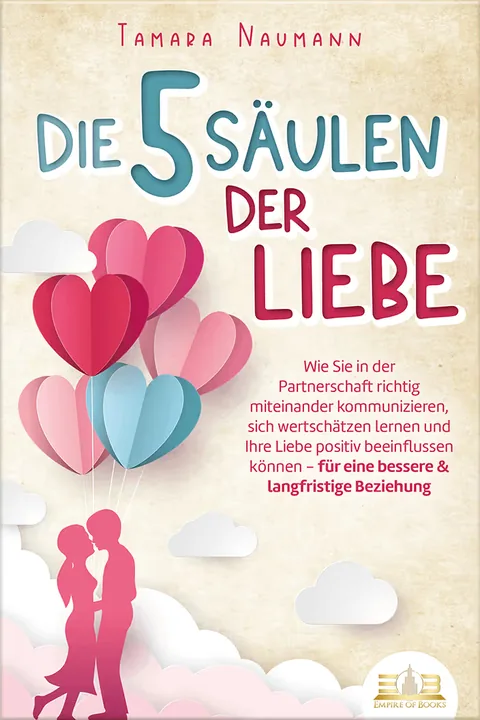 Couverture du livre : Die 5 Säulen der Liebe
