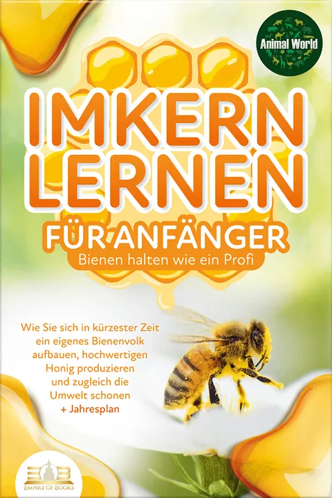 Portada del libro: Imkern lernen für Anfänger - Bienen halten wie ein Profi