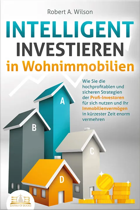 Portada del libro: Intelligent investieren in Wohnimmobilien