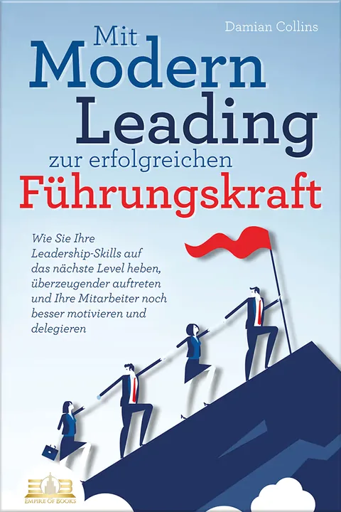 Portada del libro: Mit Modern Leading zur erfolgreichen Führungskraft werden