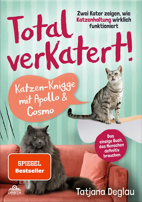 Portada del libro: Total verkatert! Katzen-Knigge mit Apollo & Cosmo