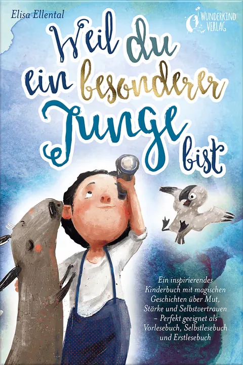 Portada del libro: Weil du ein besonderer Junge bist