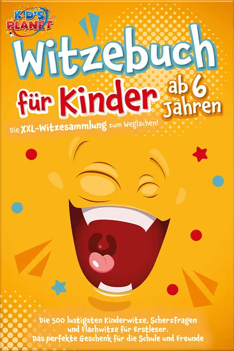 Portada del libro: Witzebuch für Kinder ab 6 Jahren