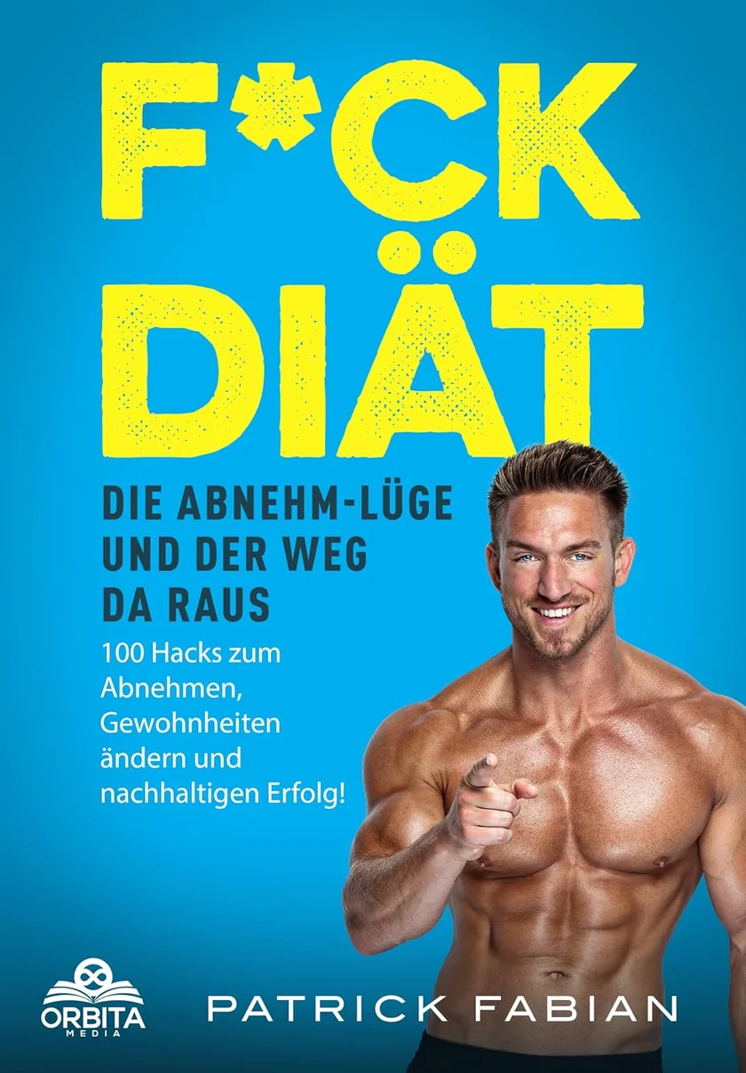 Book cover: F*ck Diät – Die Abnehm-Lüge und der Weg da raus