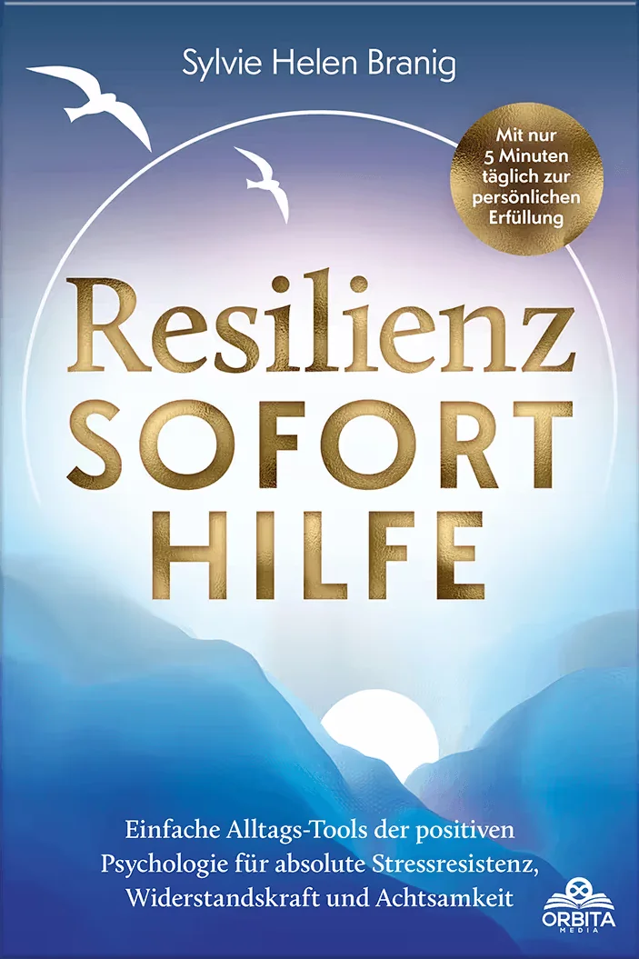 Portada del libro: Resilienz Soforthilfe - Mit nur 5 Minuten täglich zur persönlichen Erfüllung